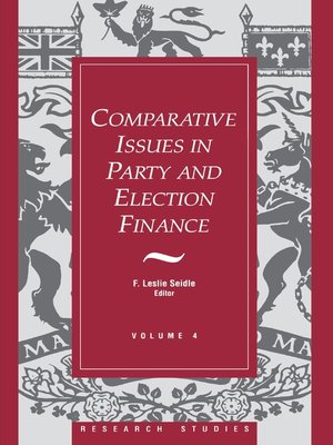 cover image of Comparative Issues in Party and Election Finance